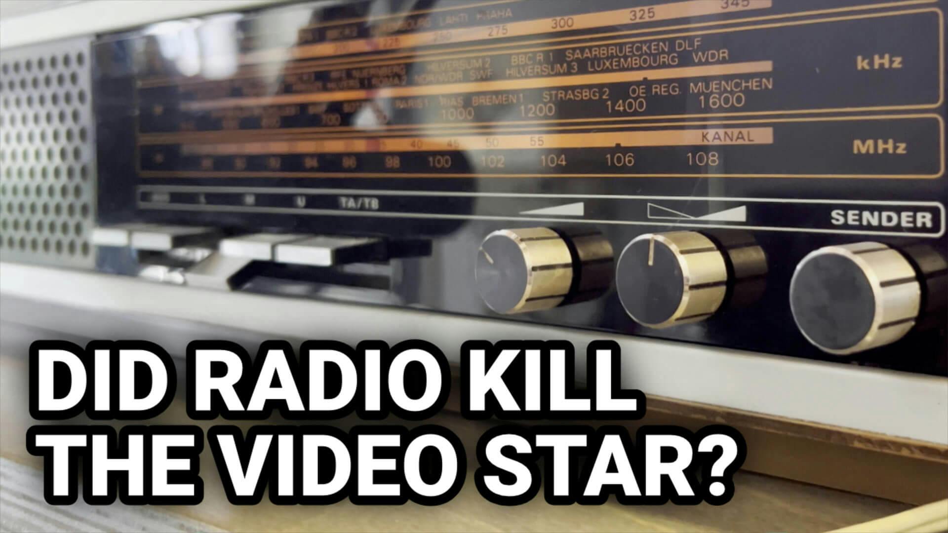 Did radio kill the video star image